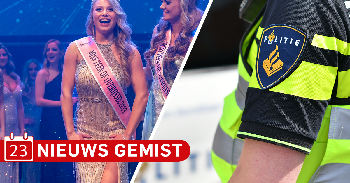 Gemist? Mevy wint de Miss Teen of Overijssel-verkiezing & politie waarschuwt voor ijzerslijpers in T